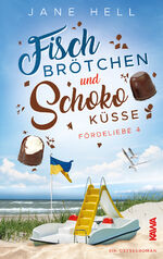 Jane Hell: Fischbrötchen und Schokoküsse