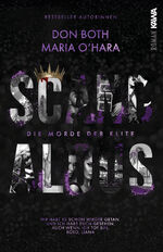 ISBN 9783986601621: Scandalous | Die Morde der Elite - Band 8 (Dark Romance) Skandale, Rache, Intrigen, Spice | Don Both (u. a.) | Taschenbuch | 546 S. | Deutsch | 2024 | Kampenwand | EAN 9783986601621
