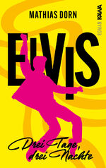 ISBN 9783986601751: Elvis