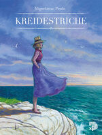 ISBN 9783986664947: Kreidestriche