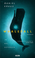 ISBN 9783986761066: Whalefall - Im Wal gefangen