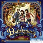 ISBN 9783987150074: Die Duftakademie (1). Die Entdeckung der Talente