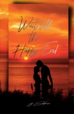 ISBN 9783987200489: Wait till the happy end