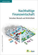 ISBN 9783987260254: Nachhaltige Finanzwirtschaft - Zwischen Wunsch und Wirklichkeit