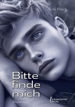 ISBN 9783987581359: Bitte finde mich