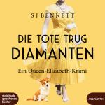 ISBN 9783987590566: Die Tote trug Diamanten