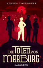 ISBN 9783988270122: Die Toten von Marburg