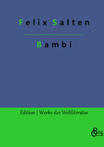 ISBN 9783988282422: Bambi - Eine Lebensgeschichte aus dem Walde