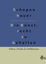 ISBN 9783988282507: Die Kunst, recht zu behalten