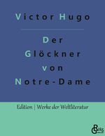 ISBN 9783988285195: Der Gloeckner von Notre-Dame