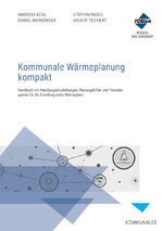 ISBN 9783988750051: Kommunale Wärmeplanung kompakt – Premium-Ausgabe: Buch und E-Book (PDF+EPUB) + digitale Arbeitshilfen