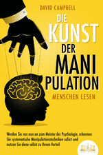 David Campbell: Die Kunst der Manipulati