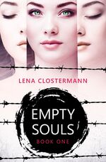 ISBN 9783989422803: Empty Souls | Book one | Lena Clostermann | Taschenbuch | 305 S. | Deutsch | 2024 | NOVA MD | EAN 9783989422803