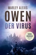 Marley Alexis Owen: Der Virus