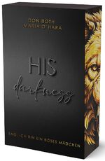 ISBN 9783989425576: His Darkness - Ein böses Mädchen (mit wunderschönem Farbschnitt)