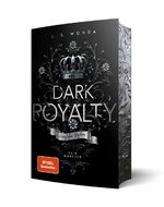 ISBN 9783989426436: Dark Royalty – Königliches Begehren | Mit wunderschönem Farbschnitt