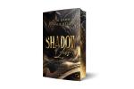 ISBN 9783989426702: Shadow of Lies – Gefangen in Finsternis (Dark Romance)