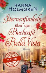 ISBN 9783989540293: Sternenfunkeln über dem Buchcafé Bella Vista (Verliebt in Italien)