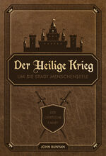 ISBN 9783989676176: Der Heilige Krieg – um die Stadt Menschenseele