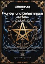 ISBN 9783989792319: Offenbarung der Wunder und Geheimnisse aller Zeiten Bd. III. Auf Grund alter Überlieferungen und der neuesten Forschungen - Band III Das Hellsehen. Die Seherin von Prevorst. Wahr- und Warnträume. Wahrsagen. Orakel. Gottesurteile. Wasser- und Feuerproben.