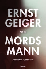 ISBN 9783990017180: Mordsmann