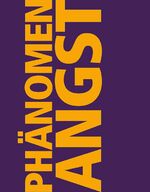 ISBN 9783990130872: Phänomen Angst