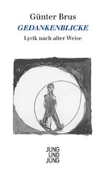 ISBN 9783990270844: Gedankenblicke - Lyrik nach alter Weise