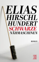 ISBN 9783990270974: Hundert schwarze Naehmaschinen