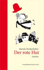 ISBN 9783990285329: Der rote Hut