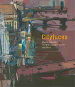 ISBN 9783990286197: Cityfaces: Martin Staufner in Paris, London, Berlin und Wien