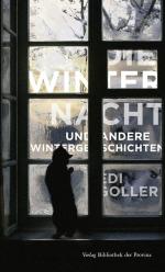Edi Goller: Die Winternacht : Erzählunge Edi Goller: Die Winternacht : Erzählunge