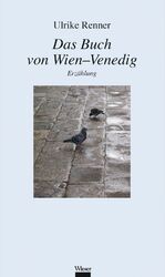 ISBN 9783990291610: Das Buch von Wien–Venedig