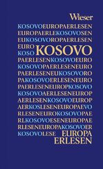 ISBN 9783990293447: Kosovo