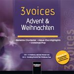 ISBN 9783990350546: 3 voices Advent & Weihnachten, Doppel-CD