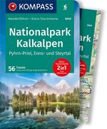 ISBN 9783990449097: KOMPASS Wanderführer 5645 Nationalpark Kalkalpen - Pyhrn-Priel, Enns- und Steyrtal, 55 Touren - mit Extra-Tourenkarte Maßstab 1:35.000, GPX-Daten zum Download