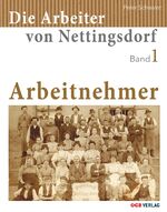 ISBN 9783990467022: Die Arbeiter von Nettingsdorf | Arbeitnehmer | Peter Schissler | Buch | Deutsch | 2024 | ÖGB | EAN 9783990467022