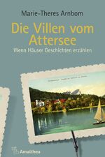 ISBN 9783990501238: Die Villen vom Attersee