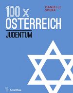 ISBN 9783990501719: 100 x Österreich: Judentum