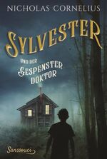 ISBN 9783990560686: Sylvester und der Gespensterdoktor