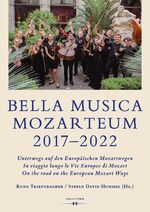 ISBN 9783990941119: BELLA MUSICA MOZARTEUM 2017-2022