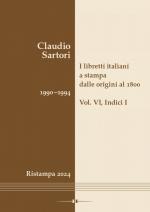 ISBN 9783990942512: I libretti italiani a stampa dalle origini al 1800. Catalogo analitico con 16 indici