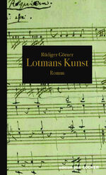 ISBN 9783990981320: Lotmans Kunst – Roman