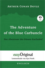 ISBN 9783991124795: The Adventure of the Blue Carbuncle / Das Abenteuer des blauen Karfunkel (Buch + Audio-Online) - Lesemethode von Ilya Frank - Zweisprachige Ausgabe Englisch-Deutsch - Ungekürzter Originaltext - Englisch durch Spaß am Lesen lernen, auffrischen und perfekti