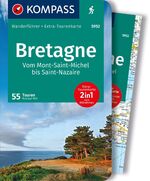 ISBN 9783991217251: KOMPASS Wanderführer Bretagne, vom Mont-Saint-Michel bis Saint-Nazaire, 55 Touren mit Extra-Tourenkarte - GPS-Daten zum Download