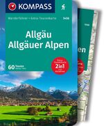 ISBN 9783991217435: KOMPASS Wanderführer Allgäu, Allgäuer Alpen, 60 Touren mit Extra-Tourenkarte - GPS-Daten zum Download