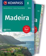 ISBN 9783991219361: KOMPASS Wanderführer Madeira, 60 Touren mit Extra-Tourenkarte : GPS-Daten zum Download