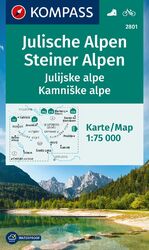 ISBN 9783991219835: KOMPASS Wanderkarte 2801 Julische Alpen/Julijske alpe, Steiner Alpen/Kamniske alpe 1:75.000 – Wanderkarte mit Radrouten und Skitouren.