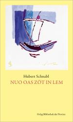 ISBN 9783991263180: Nua oas zöt in lem - Gedichte & Prosa