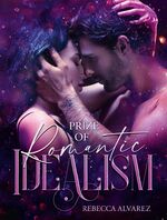 Rebecca Alvarez: PRIZE OF ROMANTIC IDEAL Rebecca Alvarez: PRIZE OF ROMANTIC IDEAL