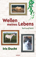 ISBN 9783991310211: Wellen meines Lebens – Teil I und Teil II